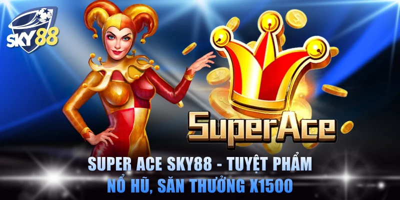 Super Ace SKY88