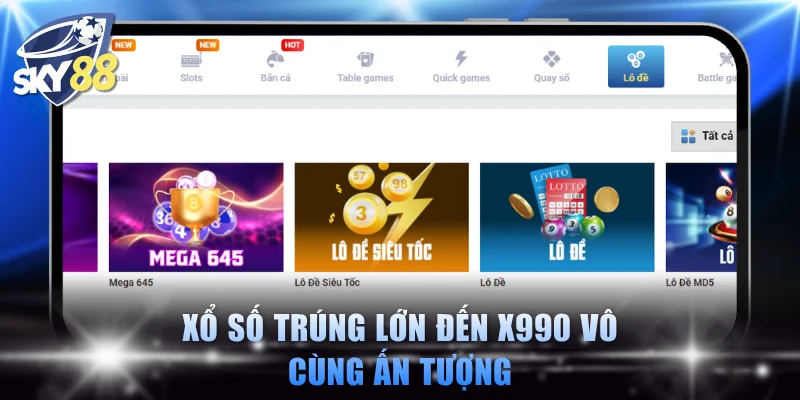 Xổ số trúng lớn đến x990 vô cùng ấn tượng